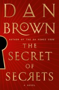 The Secret of Secrets – Dan Brown